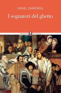 I sognatori del ghetto - Librerie.coop