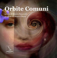 Orbite comuni. Scritture poetiche illustrate - Librerie.coop