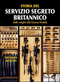 Storia del servizio segreto britannico dalle origini alla Guerra fredda - Librerie.coop
