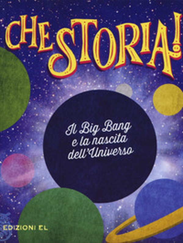 Il Big Bang e la nascita dell'universo - Librerie.coop Il Big Bang e la nascita dell'universo - Librerie.coop