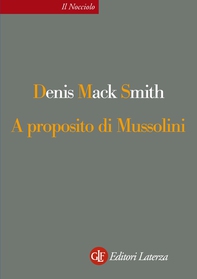 A proposito di Mussolini - Librerie.coop