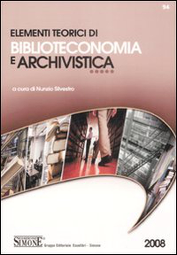 Elementi teorici di biblioteconomia e archivistica - Librerie.coop Elementi teorici di biblioteconomia e archivistica - Librerie.coop