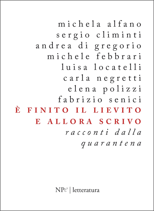 È finito il lievito e allora scrivo - Librerie.coop È finito il lievito e allora scrivo - Librerie.coop