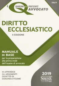 Diritto ecclesiastico. Manuale di base per la preparazione alla prova orale del nuovo esame di avvocato - Librerie.coop