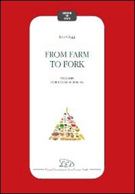 From farm to fork. English for food sciences - Librerie.coop