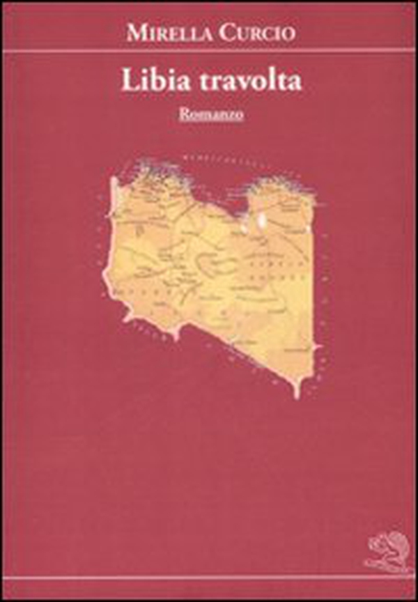 Libia travolta - Librerie.coop Libia travolta - Librerie.coop