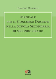 Manuale per il concorso docenti nella scuola secondaria di secondo grado - Librerie.coop