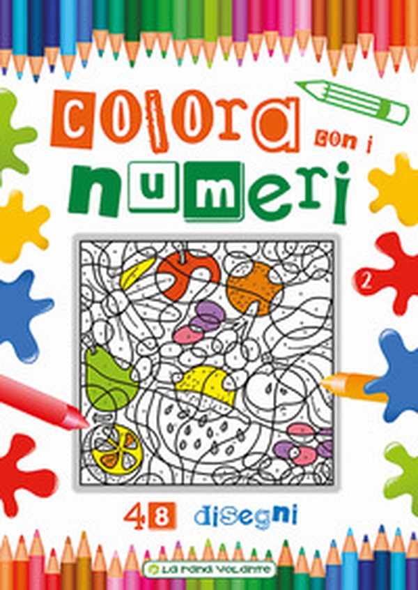 Colora con i numeri. 48 disegni - Librerie.coop Colora con i numeri. 48 disegni - Librerie.coop