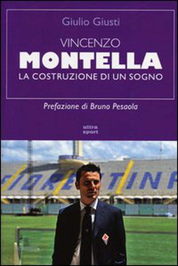 Vincenzo Montella. La costruzione di un sogno - Librerie.coop Vincenzo Montella. La costruzione di un sogno - Librerie.coop