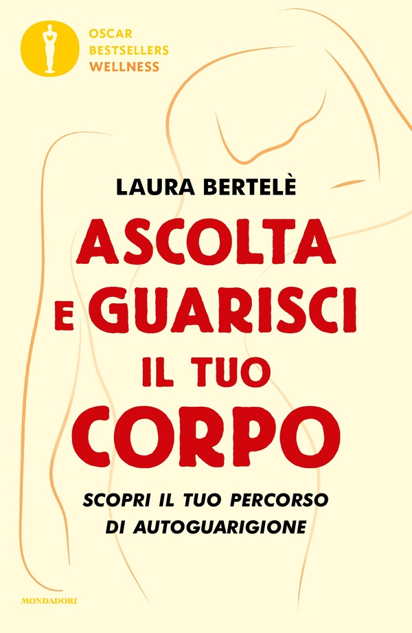 Ascolta e guarisci il tuo corpo - Librerie.coop Ascolta e guarisci il tuo corpo - Librerie.coop