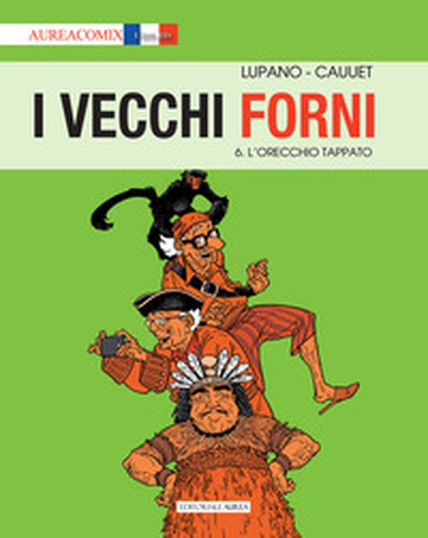 I vecchi forni - Vol. 6 - Librerie.coop I vecchi forni - Vol. 6 - Librerie.coop