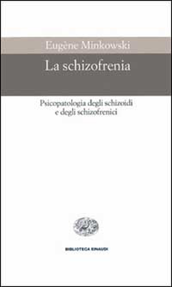 La schizofrenia - Librerie.coop La schizofrenia - Librerie.coop