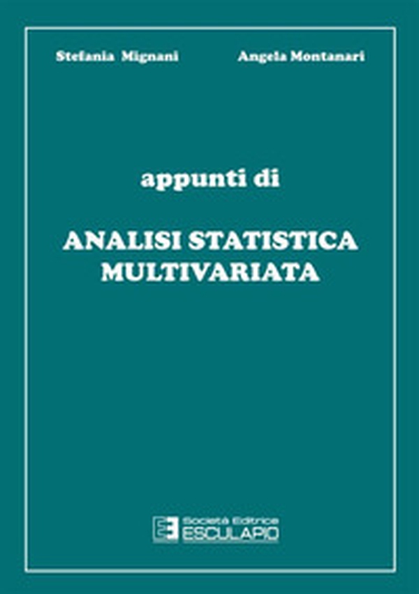 Appunti di analisi statistica multivariata - Librerie.coop Appunti di analisi statistica multivariata - Librerie.coop