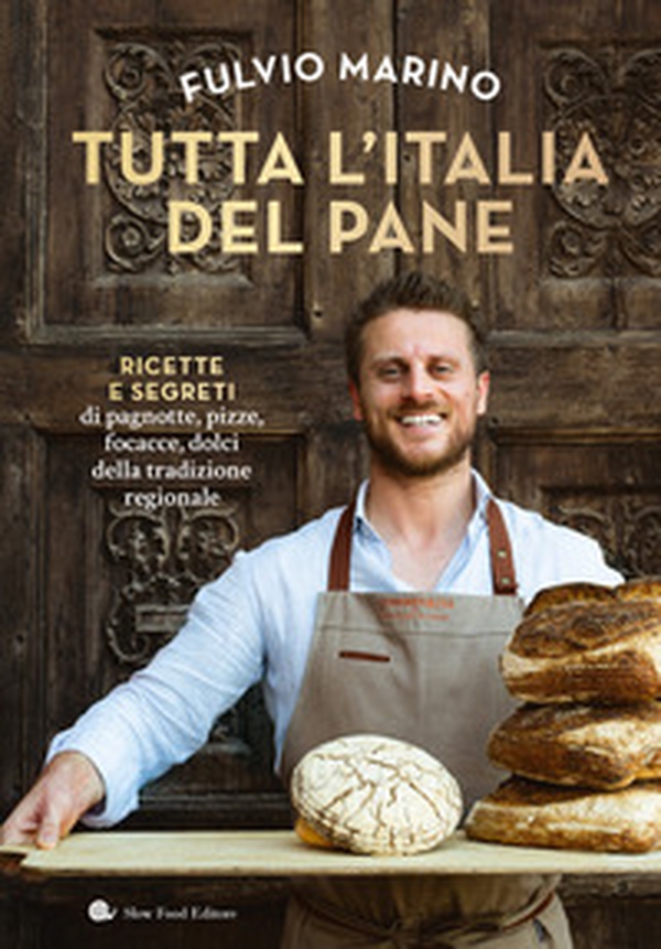 Tutta l'Italia del pane - Librerie.coop Tutta l'Italia del pane - Librerie.coop