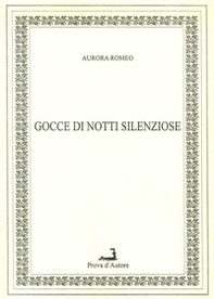 Gocce di notti silenziose - Librerie.coop