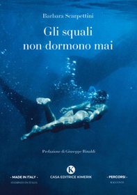 Gli squali non dormono mai - Librerie.coop Gli squali non dormono mai - Librerie.coop