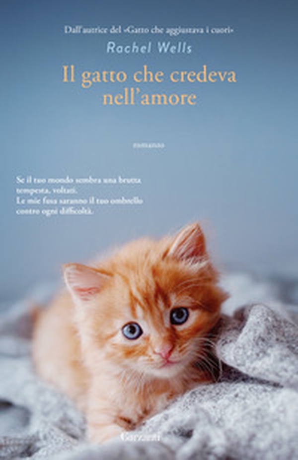 Il gatto che credeva nell'amore - Librerie.coop Il gatto che credeva nell'amore - Librerie.coop