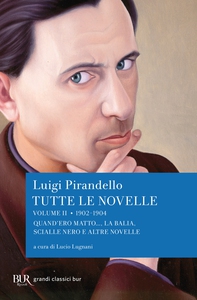 Tutte le novelle (1902-1904) Vol. 2 - Librerie.coop