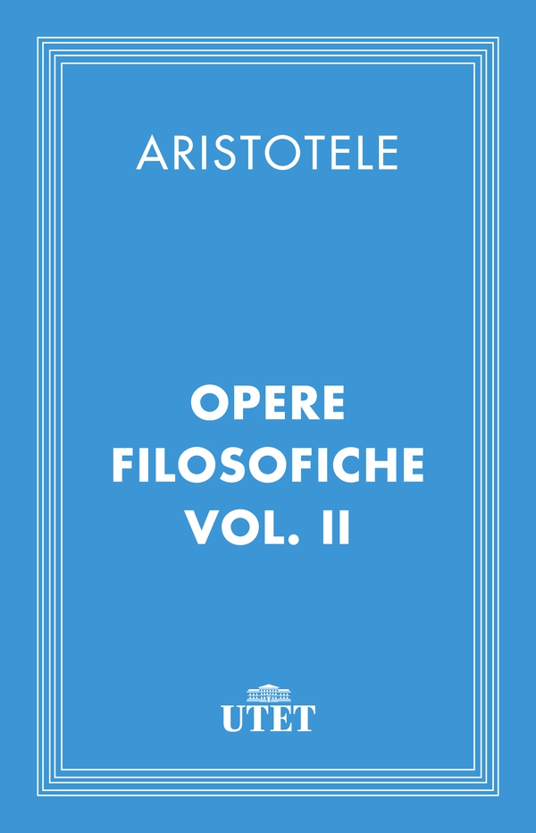 Opere filosofiche/Vol. II - Librerie.coop Opere filosofiche/Vol. II - Librerie.coop