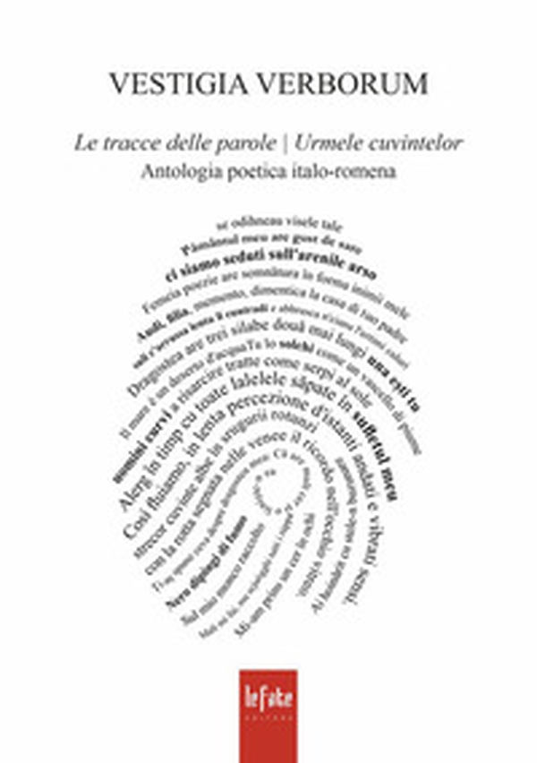 Vestigia verborum. Le tracce delle parole-Urmele cuvintelor - Librerie.coop