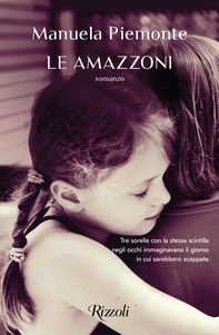 Le amazzoni - Librerie.coop Le amazzoni - Librerie.coop
