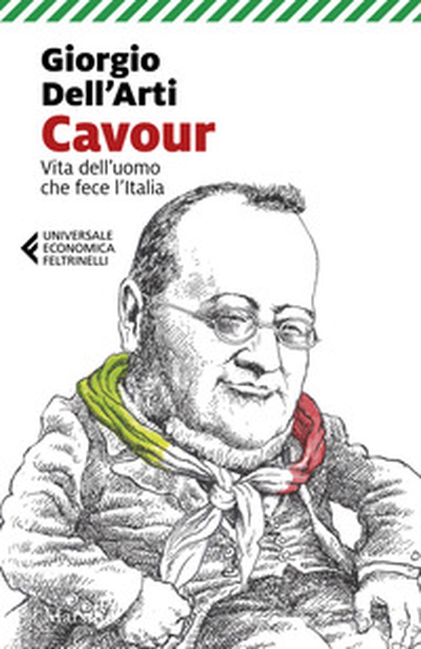 Cavour. Vita dell'uomo che fece l'Italia - Librerie.coop Cavour. Vita dell'uomo che fece l'Italia - Librerie.coop