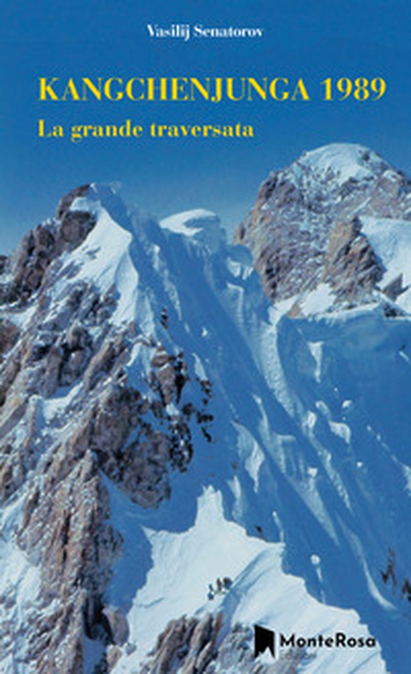 Kangchenjunga 1989 - Librerie.coop Kangchenjunga 1989 - Librerie.coop