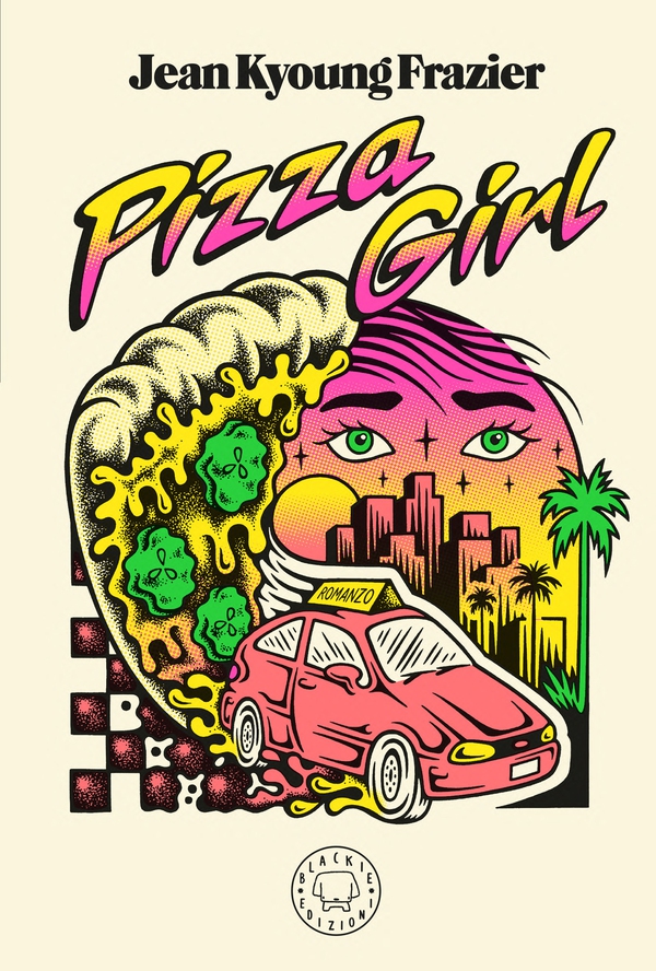 Pizza Girl - Librerie.coop Pizza Girl - Librerie.coop