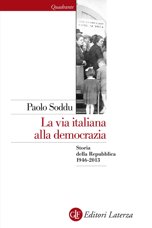 La via italiana alla democrazia - Librerie.coop La via italiana alla democrazia - Librerie.coop