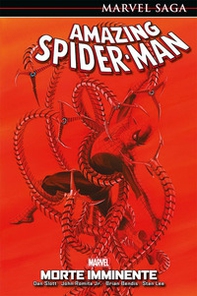 Morte imminente. Amazing Spider-Man - Librerie.coop