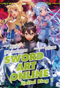 Sword art online novel. Unital ring 1 - Vol. 21 - Librerie.coop