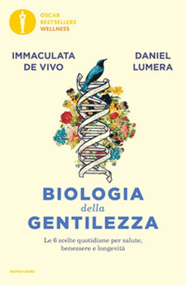 Biologia della gentilezza. Le 6 scelte quotidiane per salute, benessere e longevità - Librerie.coop Biologia della gentilezza. Le 6 scelte quotidiane per salute, benessere e longevità - Librerie.coop