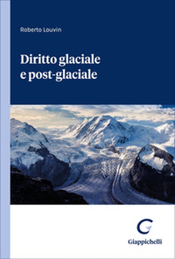Diritto glaciale e post-glaciale - Librerie.coop
