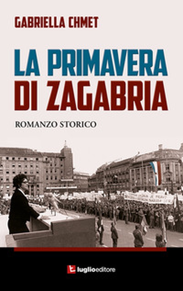 La primavera di Zagabria - Librerie.coop La primavera di Zagabria - Librerie.coop