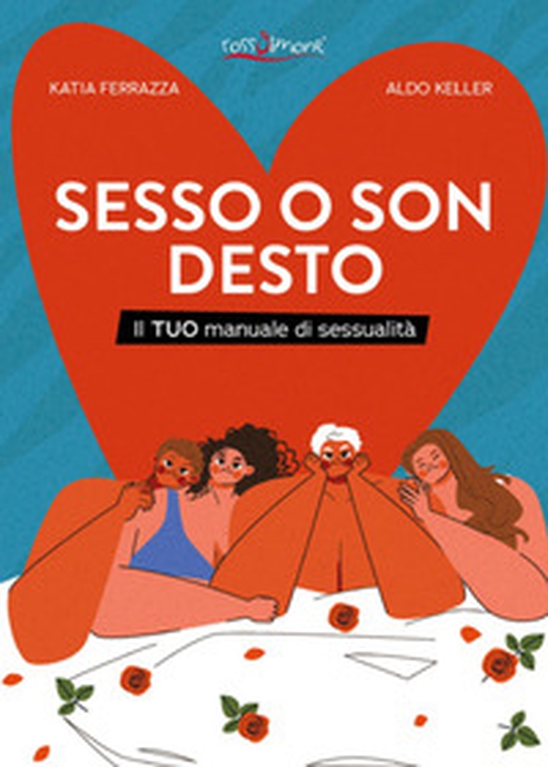 Sesso o son desto - Librerie.coop Sesso o son desto - Librerie.coop
