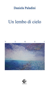 Un lembo di cielo - Librerie.coop