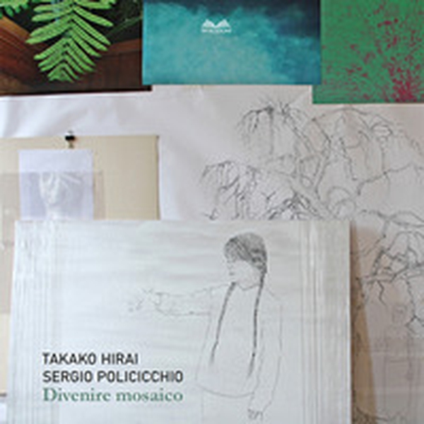 Divenire mosaico. Takako Hirai. Sergio Policicchio. Ediz. italiana e inglese - Librerie.coop Divenire mosaico. Takako Hirai. Sergio Policicchio. Ediz. italiana e inglese - Librerie.coop