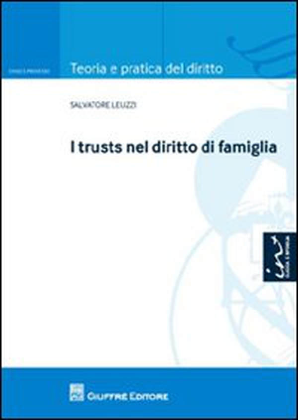 I trusts nel diritto di famiglia - Librerie.coop I trusts nel diritto di famiglia - Librerie.coop