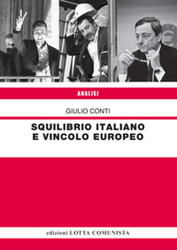 Squilibrio italiano e vincolo europeo - Librerie.coop Squilibrio italiano e vincolo europeo - Librerie.coop