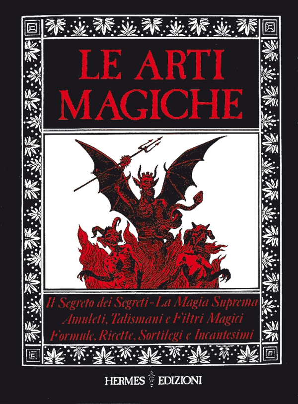 Le Arti Magiche - Librerie.coop Le Arti Magiche - Librerie.coop