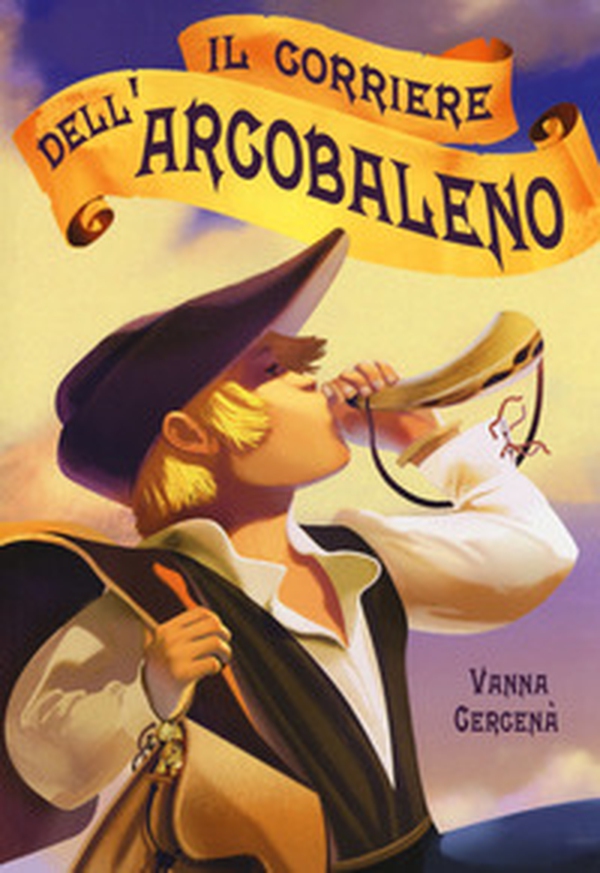Il corriere dell'arcobaleno - Librerie.coop Il corriere dell'arcobaleno - Librerie.coop
