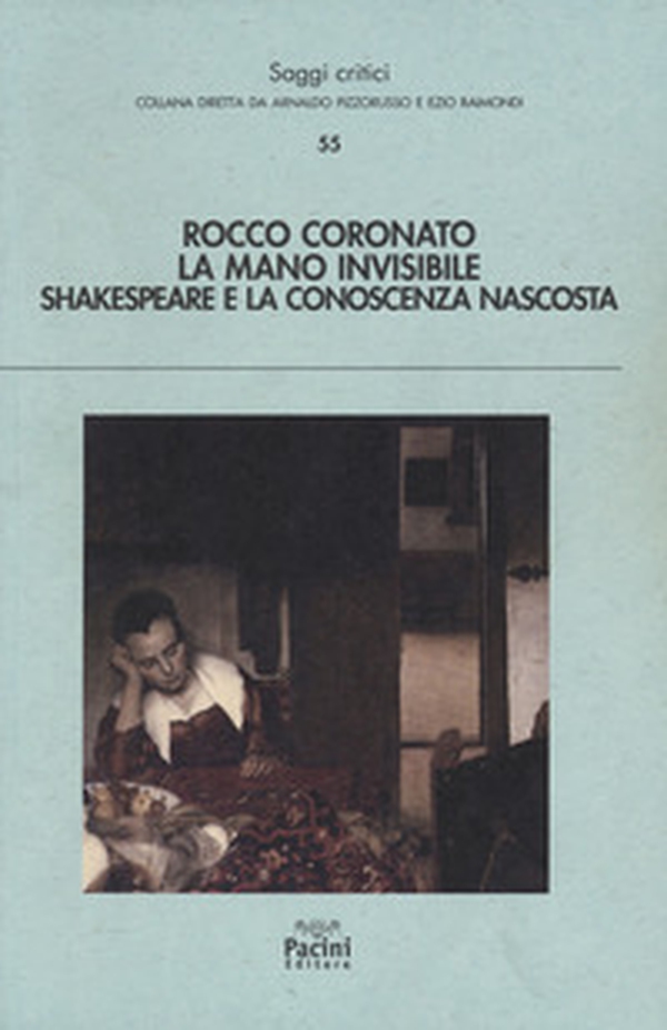 La mano invisibile. Shakespeare e la conoscenza nascosta - Librerie.coop La mano invisibile. Shakespeare e la conoscenza nascosta - Librerie.coop