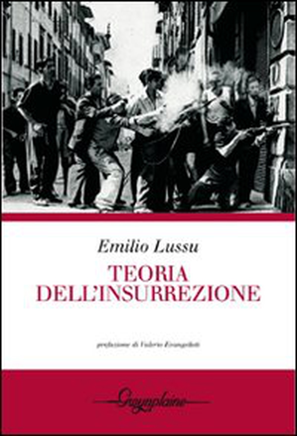 Teoria dell'insurrezione - Librerie.coop Teoria dell'insurrezione - Librerie.coop