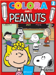 Colora con i Peanuts - Vol. 2 - Librerie.coop Colora con i Peanuts - Vol. 2 - Librerie.coop