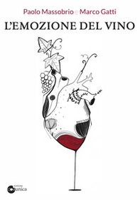 L'emozione del vino - Librerie.coop L'emozione del vino - Librerie.coop