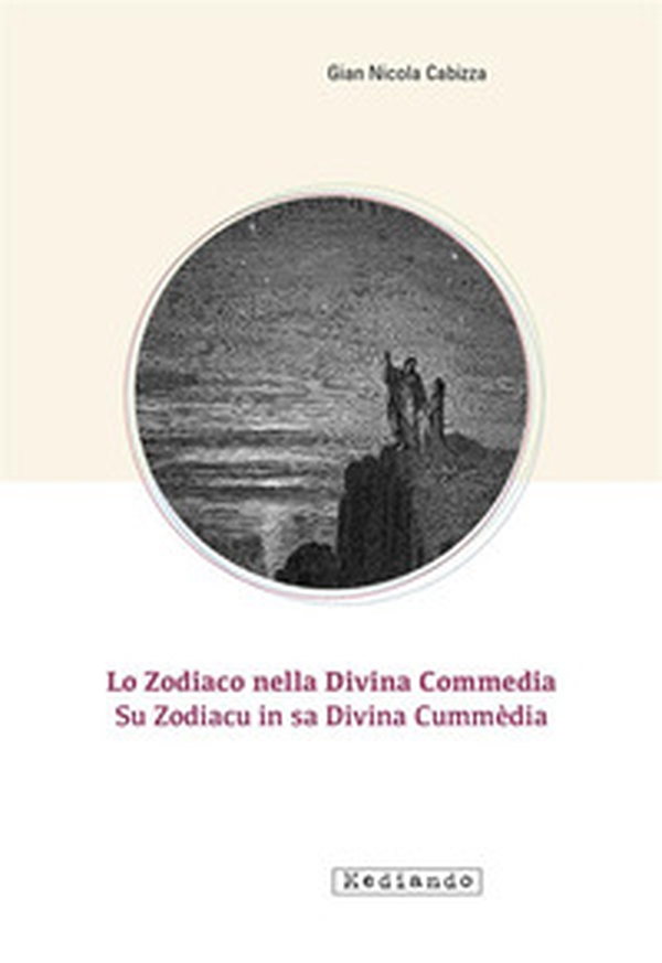 Lo zodiaco nella Divina Commedia-Su Zodiacu in sa Divina Cummèdia - Librerie.coop Lo zodiaco nella Divina Commedia-Su Zodiacu in sa Divina Cummèdia - Librerie.coop