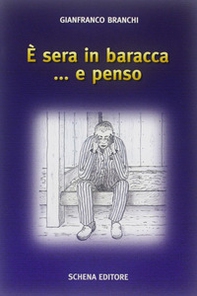 È sera in baracca... e penso - Librerie.coop