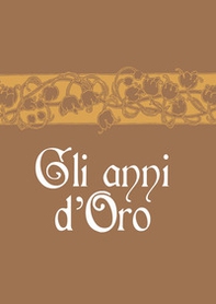 Gli anni d'oro - Librerie.coop