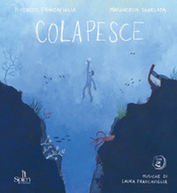 Colapesce. Con QR Code - Librerie.coop Colapesce. Con QR Code - Librerie.coop
