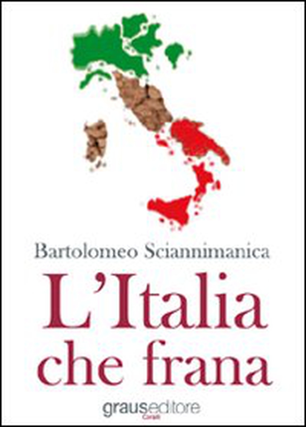 L'Italia che frana - Librerie.coop L'Italia che frana - Librerie.coop